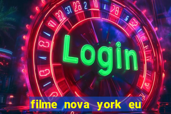 filme nova york eu te amo